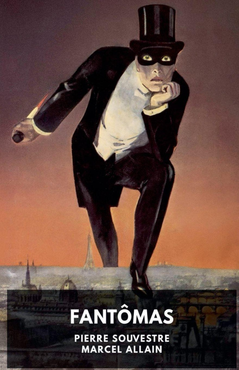 Βιβλίο Fantomas Marcel Allain