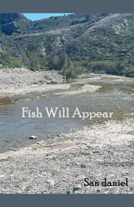 Buch Fish Will Appear San Daniel