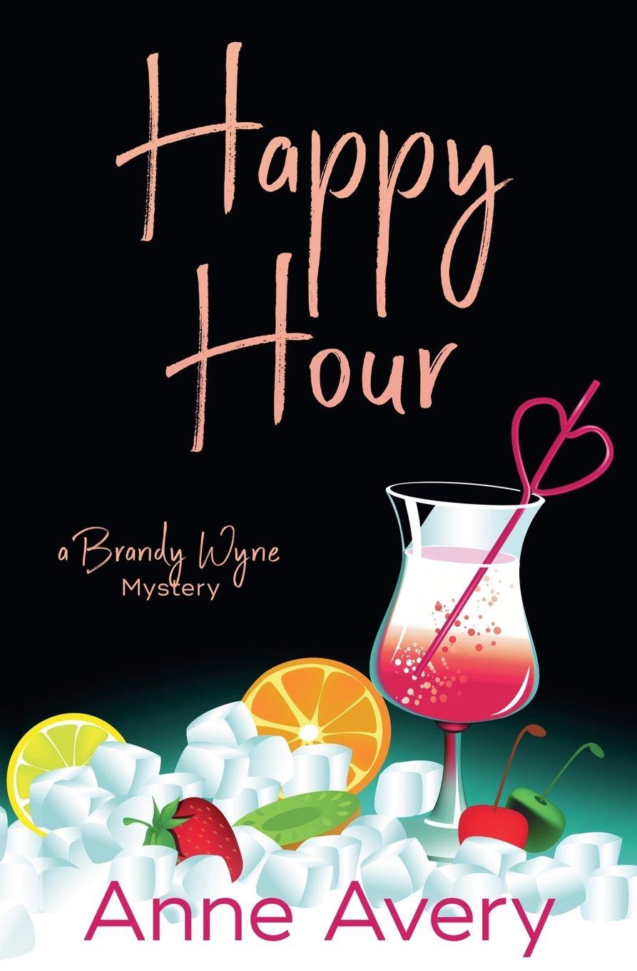 Kniha Happy Hour Anne Avery