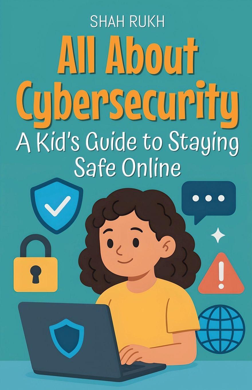 Knjiga All About Cybersecurity Shah Rukh