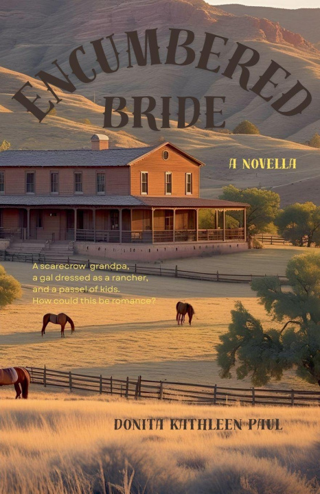 Kniha Encumbered Bride Donita Kathleen Paul