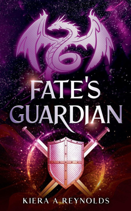 Knjiga Fate's Guardian Kiera A. Reynolds