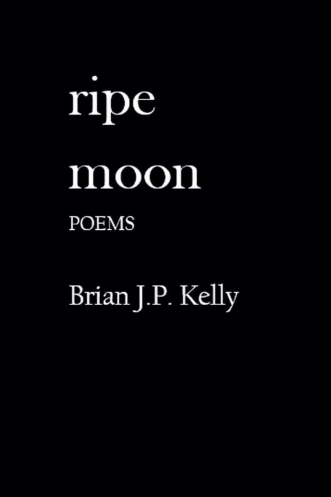 Kniha RIPE MOON Brian Kelly