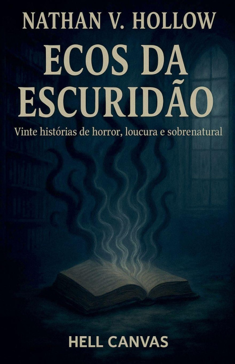 Knjiga Ecos da Escuridão Nathan V. Hollow