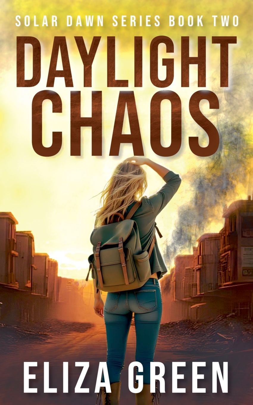 Knjiga Daylight Chaos Eliza Green