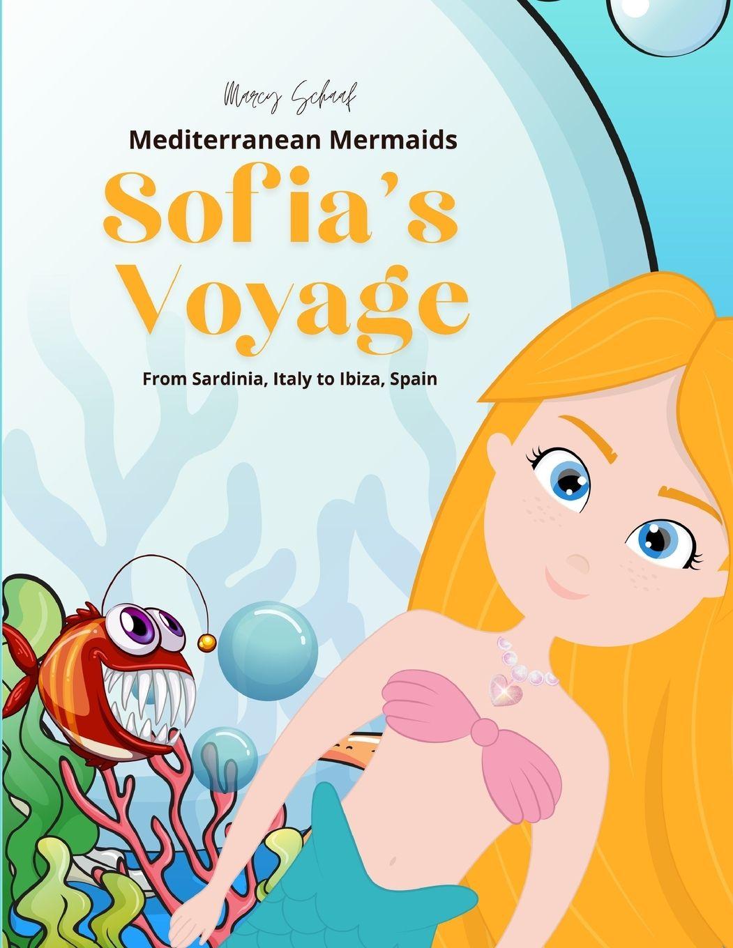 Kniha Sofia's Voyage Marcy Schaaf