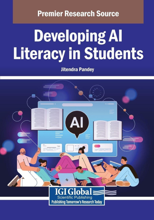Kniha Developing AI Literacy in Students Jitendra Pandey