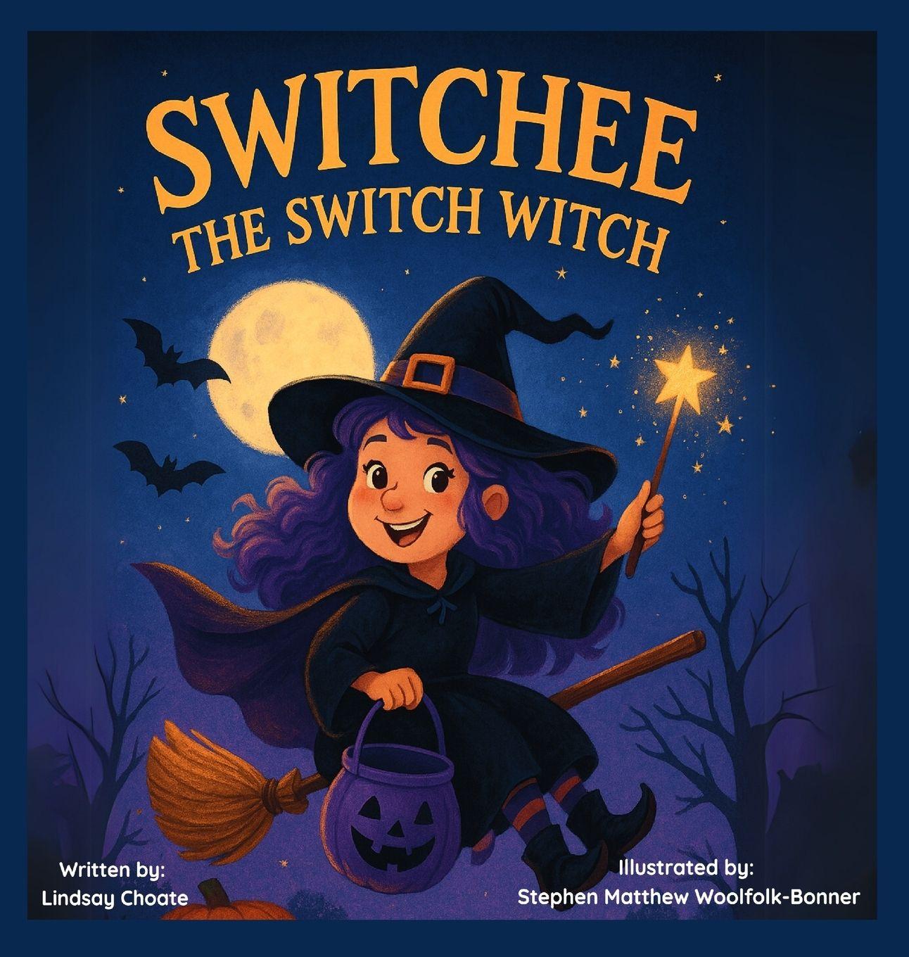 Kniha Switchee The Switch Witch Lindsay Morgan Choate