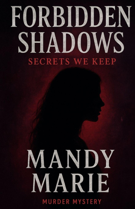 Book Forbidden Shadows Mandy Marie