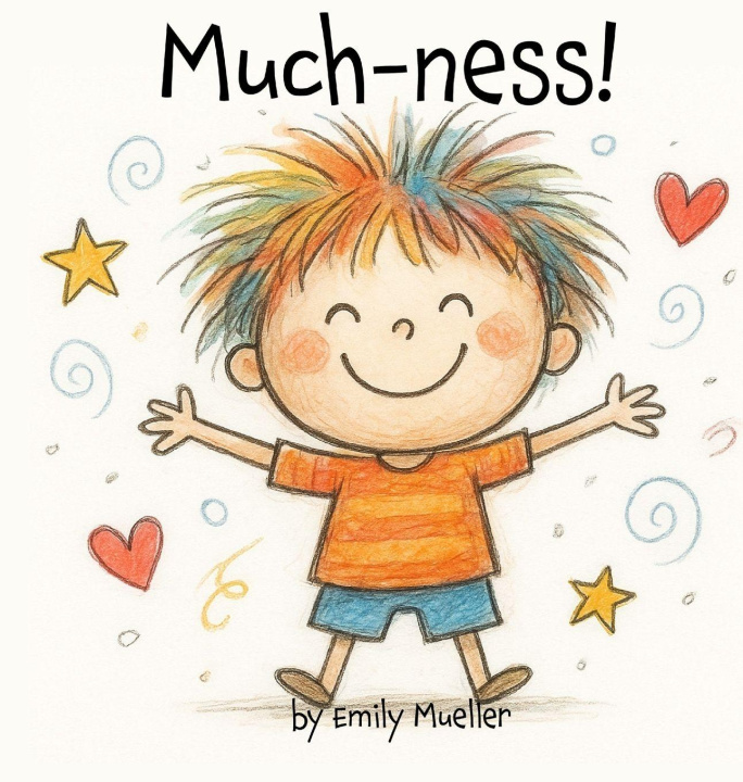 Knjiga Much-ness Emily Mueller