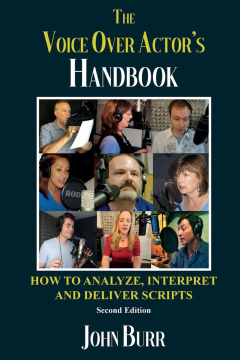 Knjiga The Voice Over Actor's Handbook John Burr
