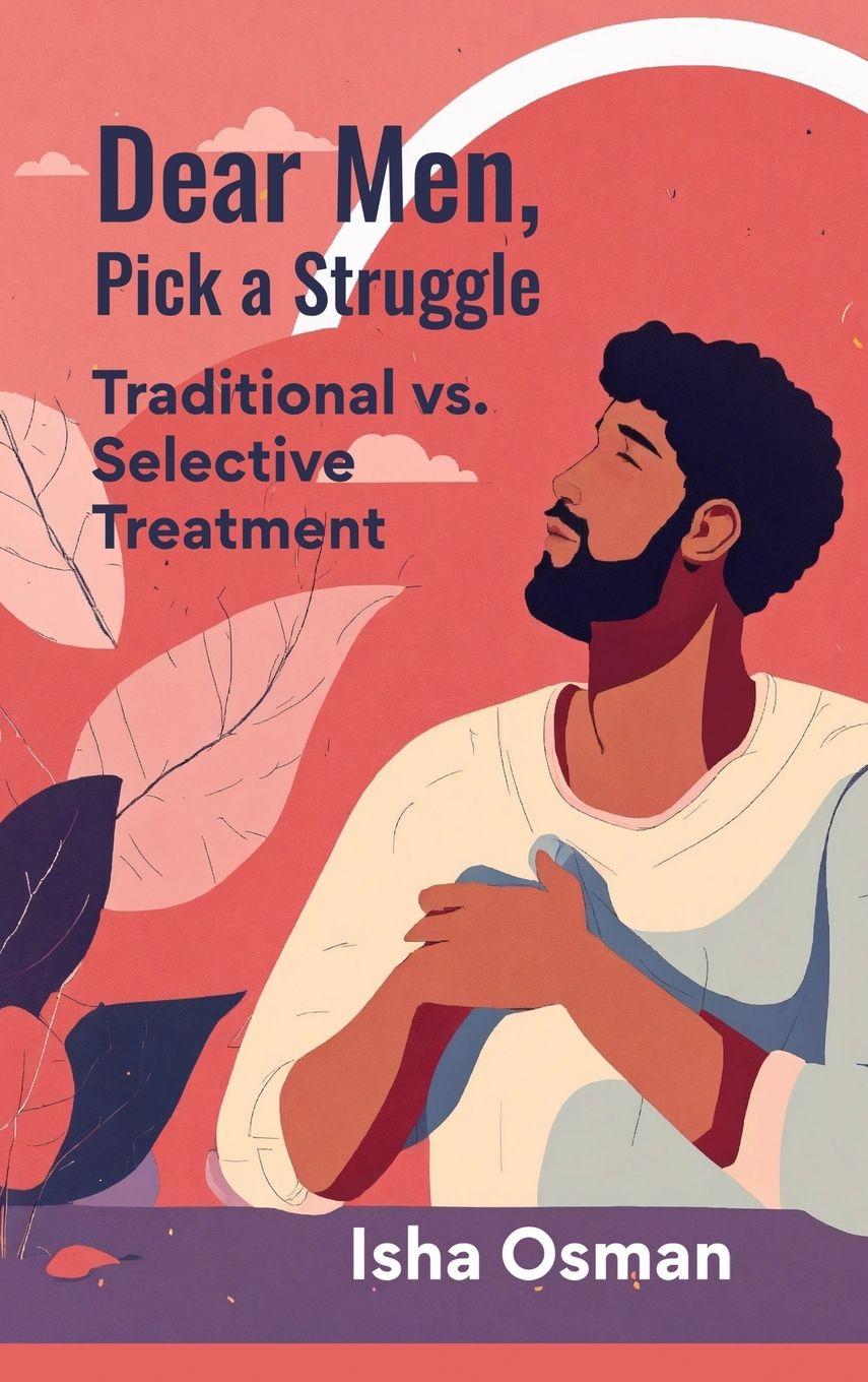 Kniha Dear Men, Pick a Struggle Isha Osman