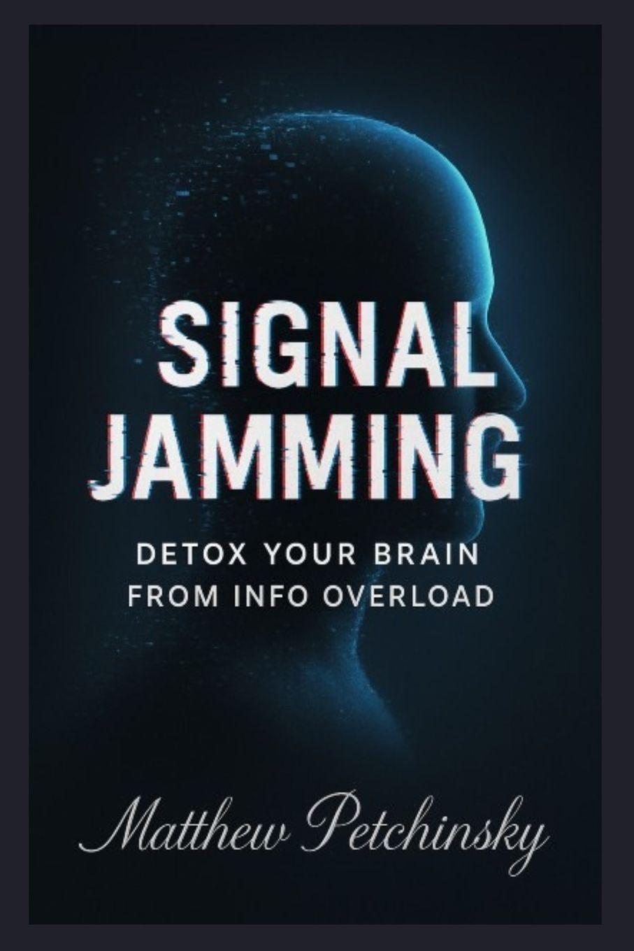 Knjiga Signal Jamming Matthew Petchinsky