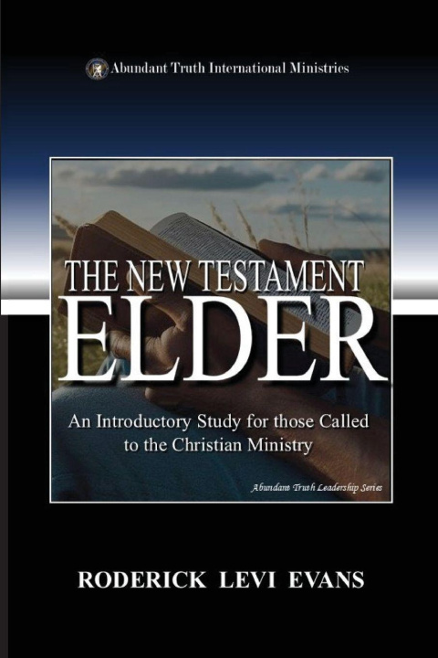 Kniha The New Testament Elder Roderick Levi Evans