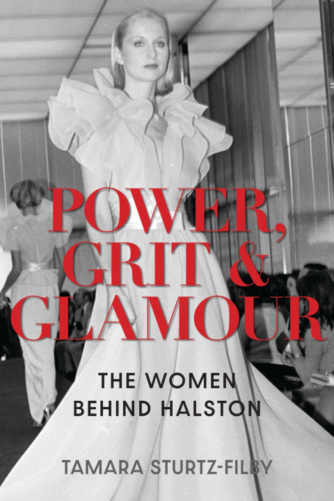 Knjiga Power, Grit and Glamour Tamara (journalist) Sturtz-Filby
