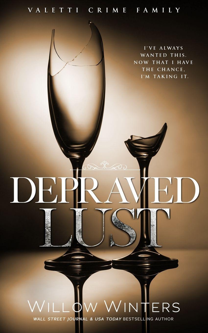 Knjiga Depraved Lust Willow Winters