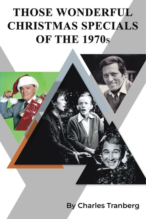 Boek Christmas TV Specials & Movies of the 1970S Charles Tranberg
