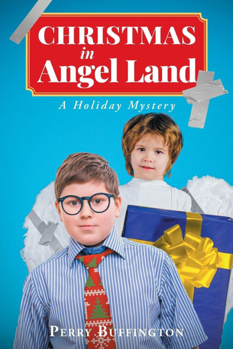 Knjiga Christmas in Angel Land Perry Buffington
