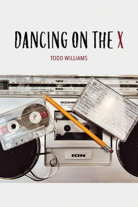 Buch Dancing on the X Todd Williams