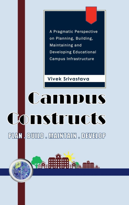 Knjiga Campus Constructs Vivek Srivastava