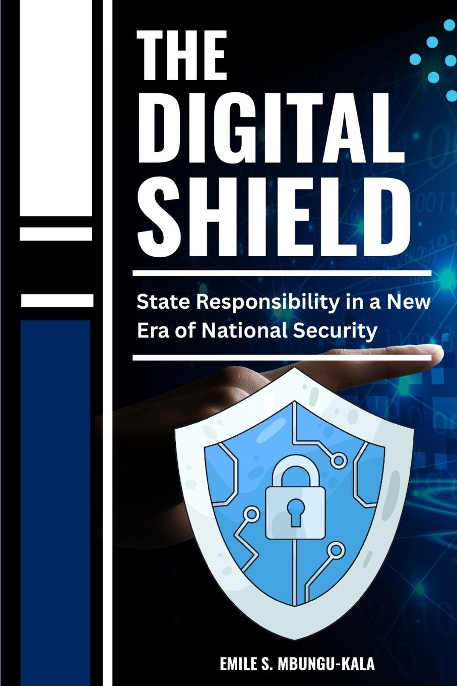 Knjiga The Digital Shield Emile S Mbungu Kala