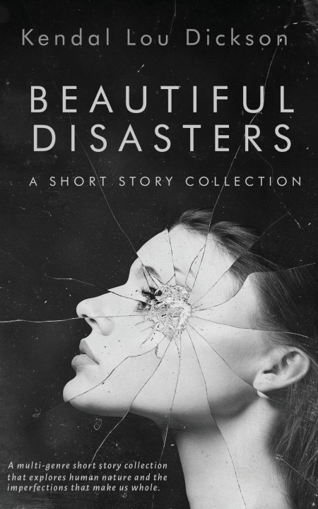 Libro Beautiful Disasters Kendal Lou Dickson
