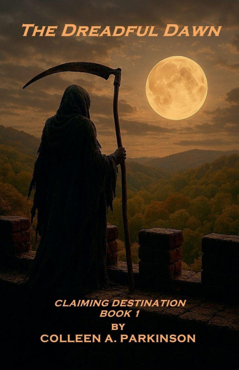 Knjiga The Dreadful Dawn Colleen A. Parkinson