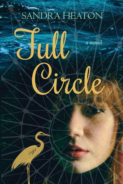 Kniha Full Circle Sandra A Heaton