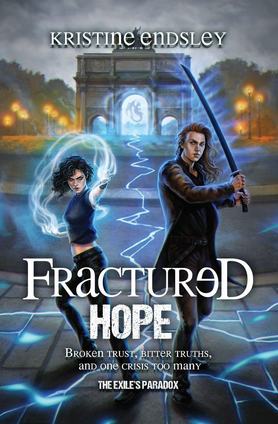 Knjiga Fractured Hope Kristine Endsley
