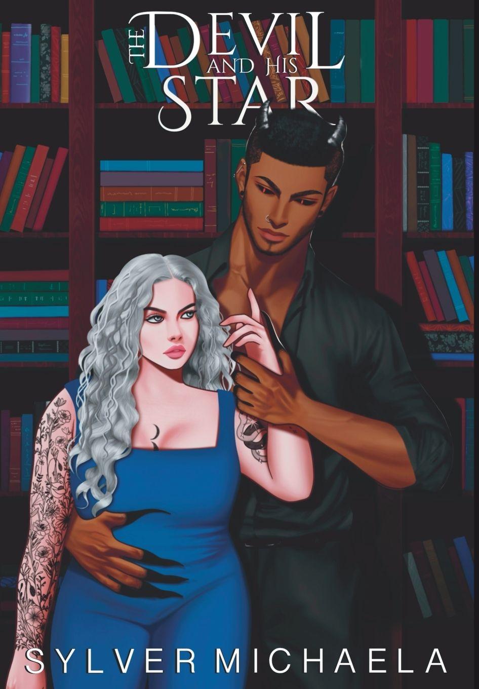 Buch The Devil and His Star Sylver Michaela