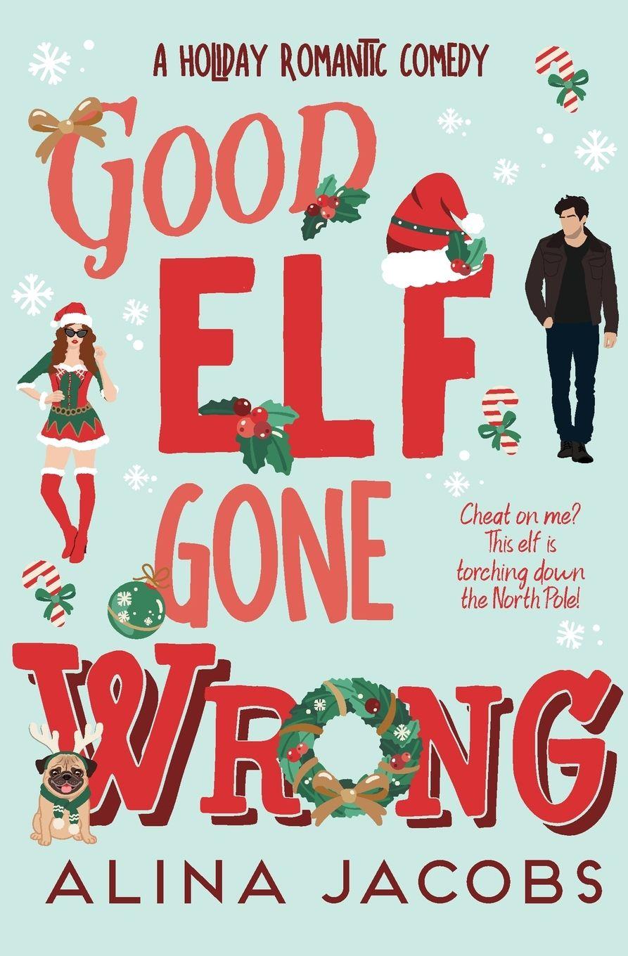Kniha Good Elf Gone Wrong Alina Jacobs