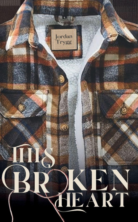 Knjiga This Broken Heart Jordan Trygg