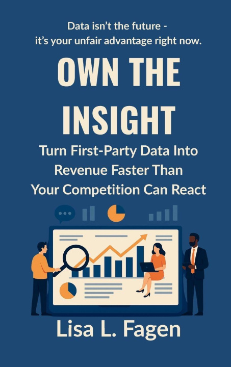 Knjiga Own The Insight Lisa L. Fagen