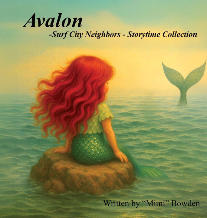 Kniha Avalon "Mimi" Bowden