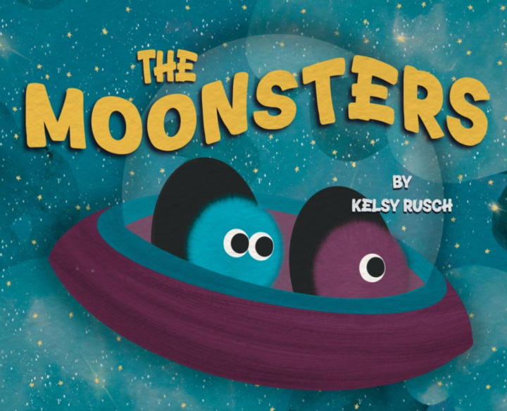 Kniha The Moonsters Kelsy Rusch