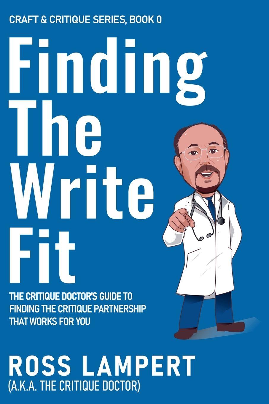 Βιβλίο Finding the Write Fit Ross Lampert a.k.a. The Crit... Doctor