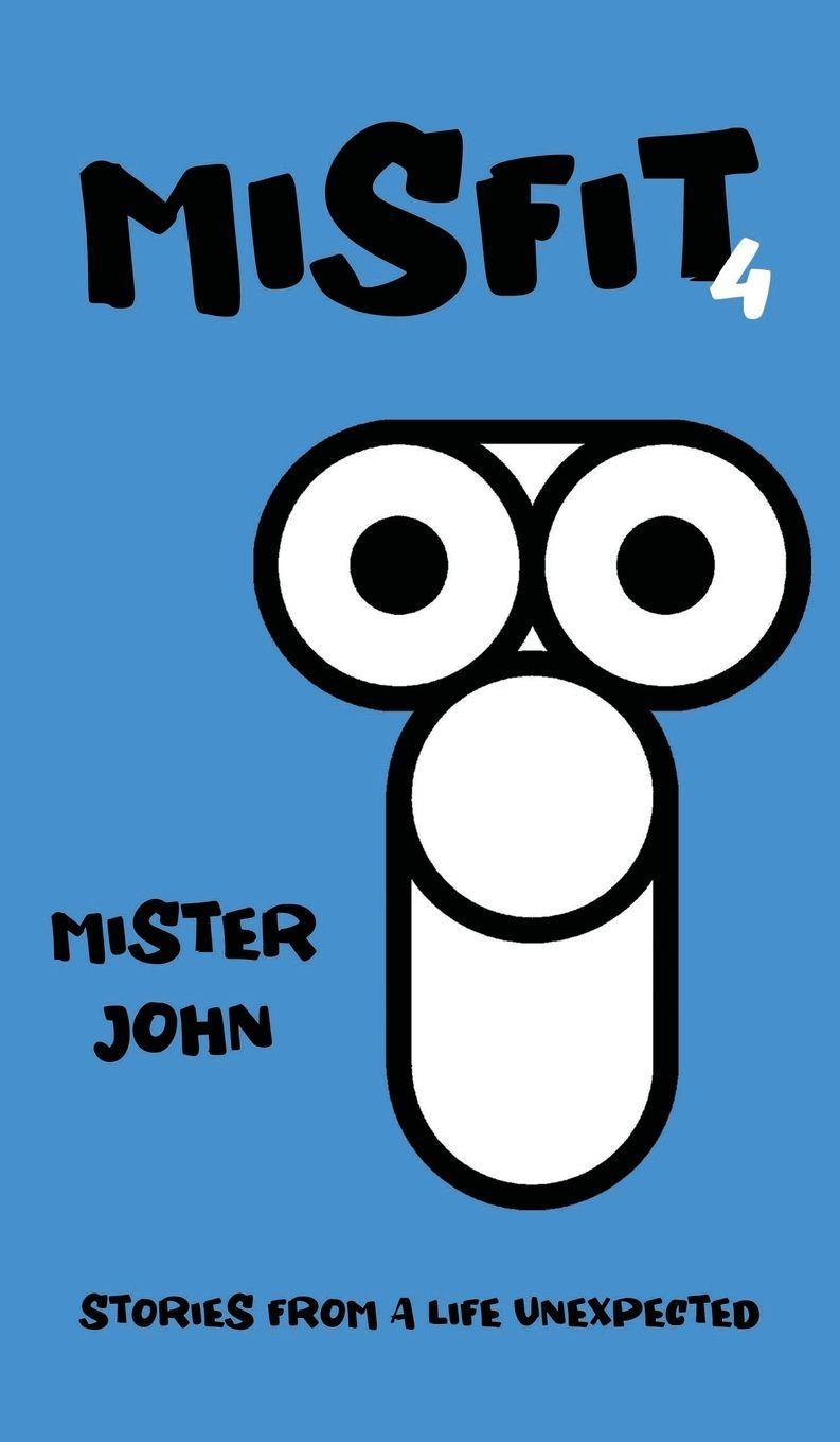 Knjiga MISFIT 4 MISTER JOHN