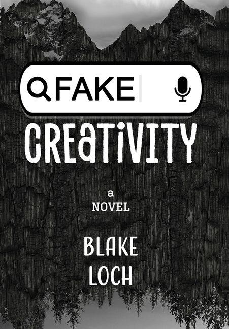 Βιβλίο Fake Creativity Blake Loch