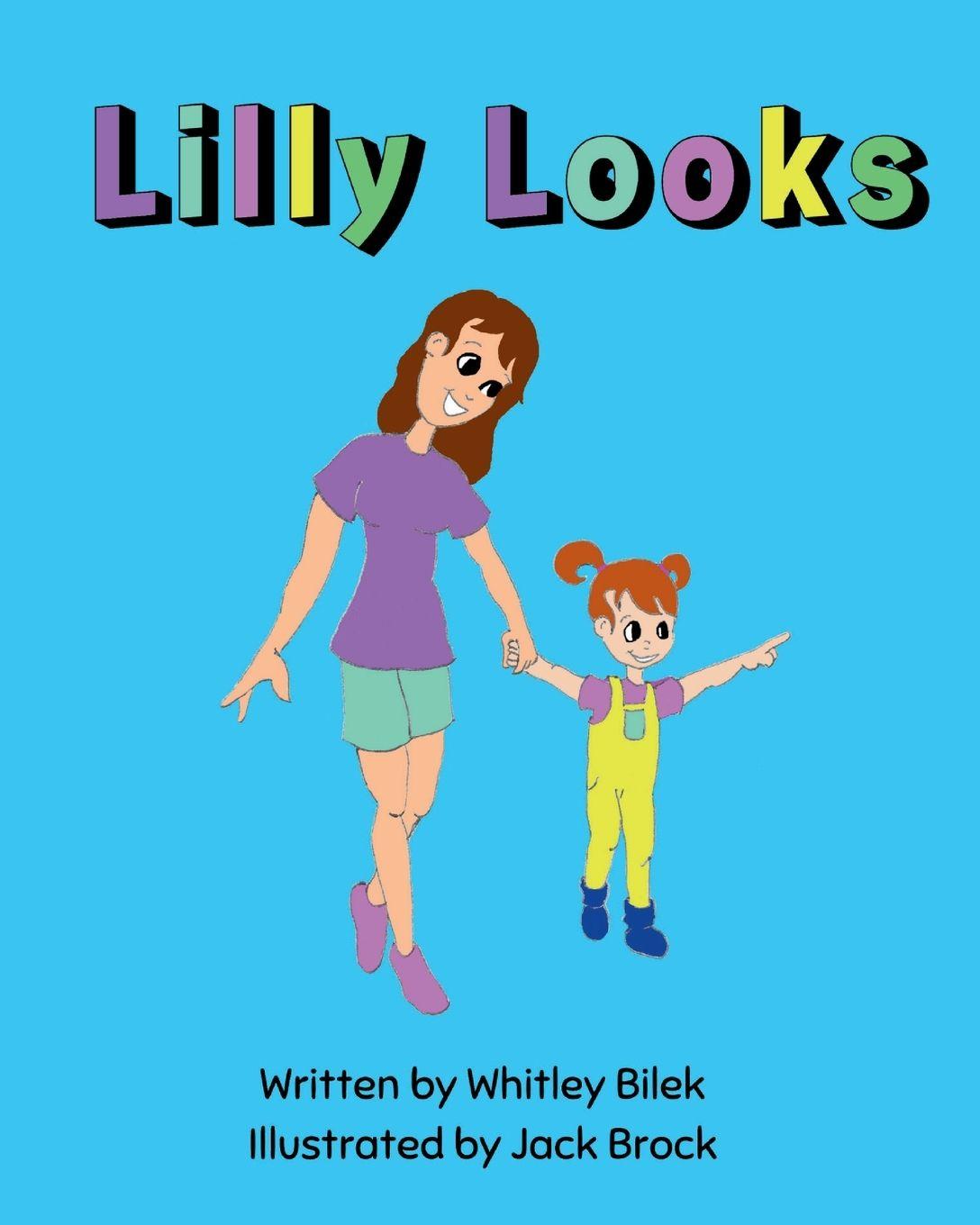 Kniha Lilly Looks Whitley Bilek