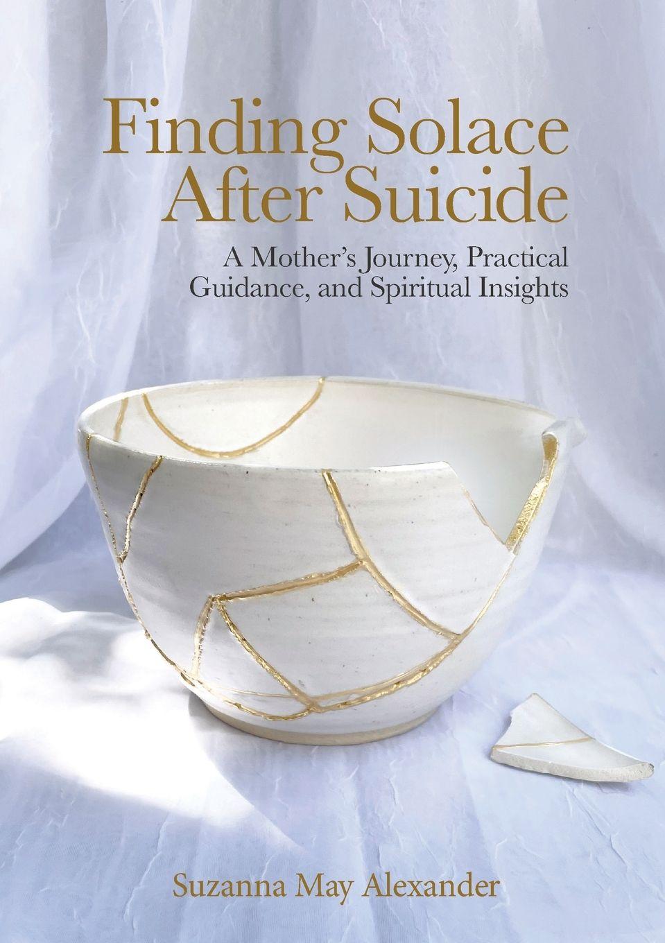Knjiga Finding Solace After Suicide Suzanna May Alexander