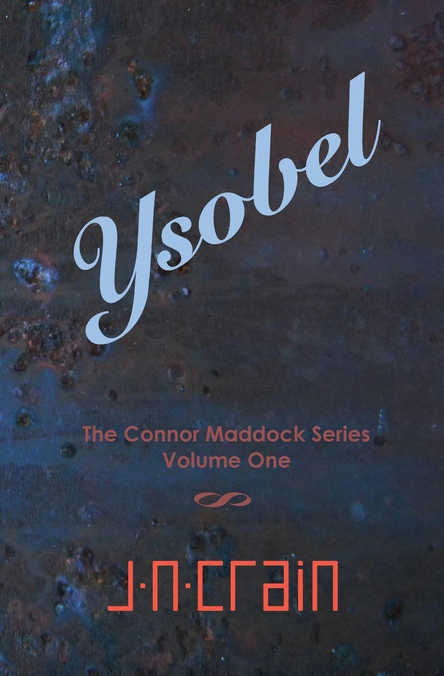 Knjiga Ysobel John N Crain