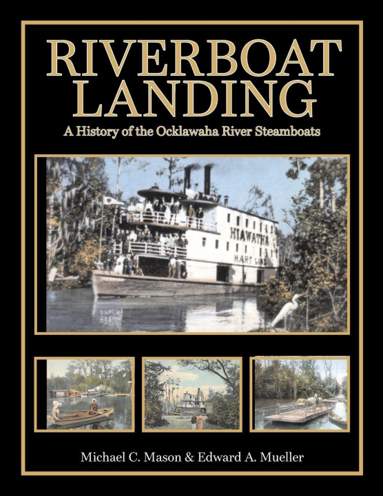 Book Riverboat Landing Michael C. Mason