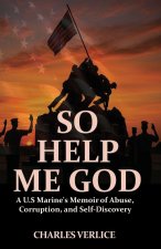 So Help Me God