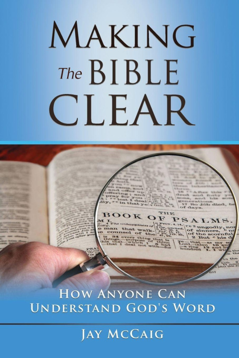 Knjiga Making The Bible Clear 