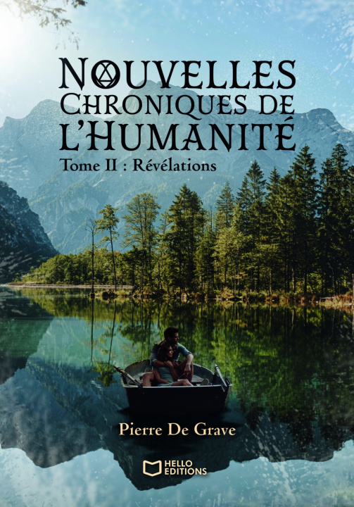 Carte Nouvelles Chroniques de l'Humanité - Tome II : Révélations Pierre De Grave