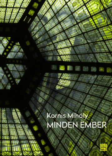 Kniha Minden ember Kornis Mihály