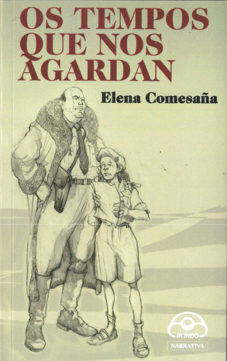 Carte Os tempos que nos agardan Elena Comesaña