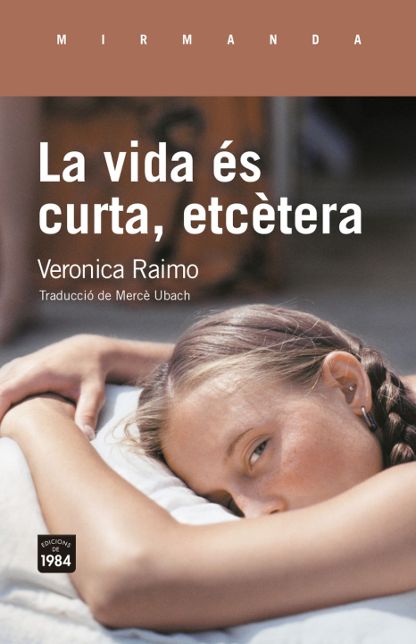 Kniha LA VIDA ES CURTA, ETCETERA VERONICA RAIMO