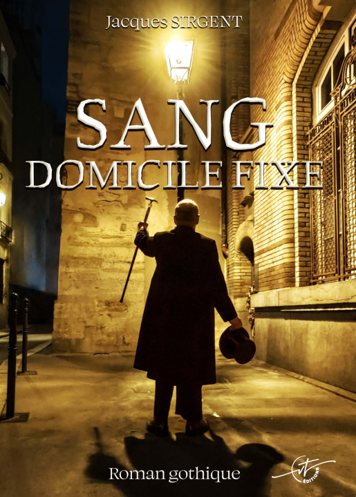 Βιβλίο Sang domicile fixe Jacques Sirgent
