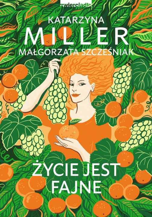 Knjiga Życie jest fajne wyd. 2025 Katarzyna Miller